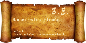Barbulovics Elemér névjegykártya